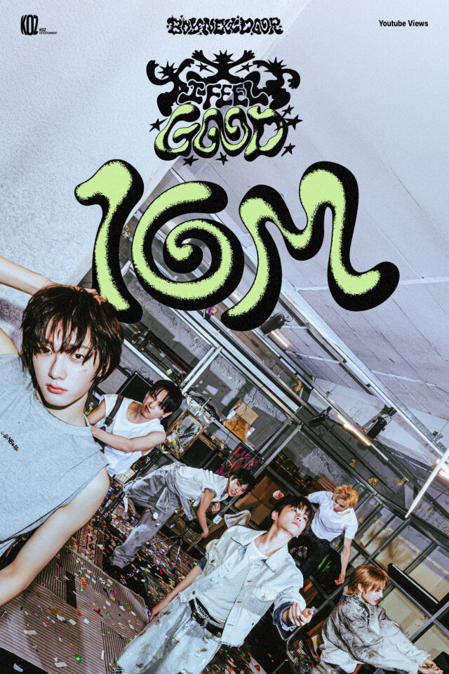 [잡담] 보이넥스트도어 '아이 필 굿' MV, 26시간 만에 1000만뷰 돌파 | 인스티즈