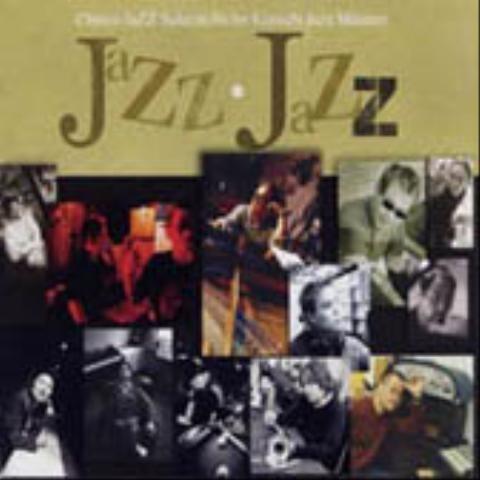 Jazz Jazz:Choice Jazz Selections By Korean Jazz Masters