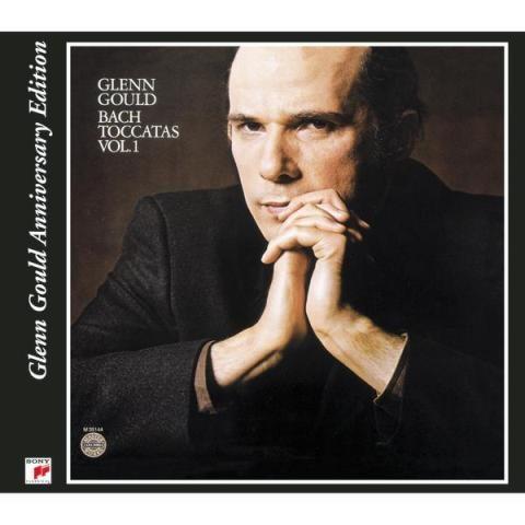 Bach: Toccatas BWV 910 - 913 Volume 1 (Glenn Gould Anniversary Edition)