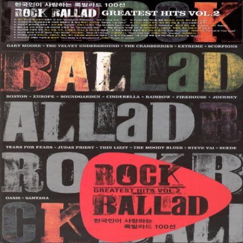 Rock Ballad Greatest Hits：한국인이 사랑하는 록발라드 100선