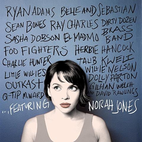 … Featuring Norah Jones