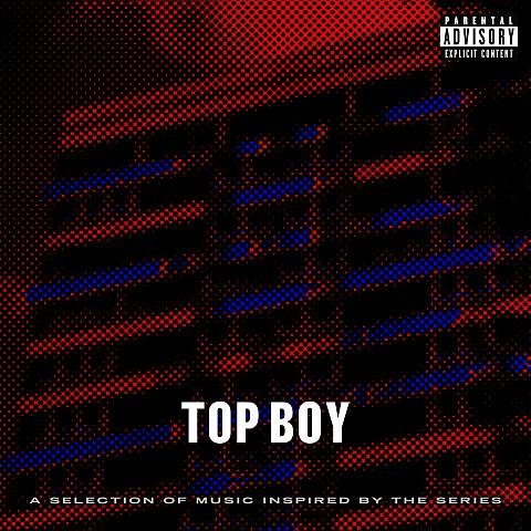 Top Boy (A Selection of Music Inspired by the Series)