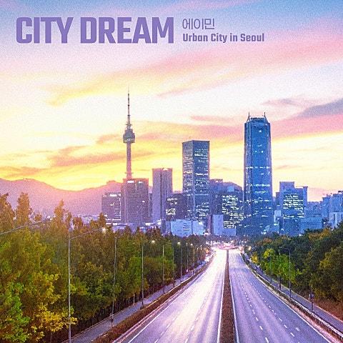 City Dream (에이민 X Urban City)