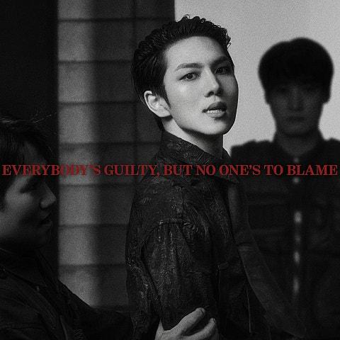EVERYBODY'S GUILTY, BUT NO ONE'S TO BLAME