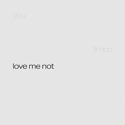 love me not (feat. 원슈타인)